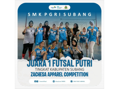 JUARA 1 FUTSAL PUTRI ANTAR SMA/SMK SE-DERAJAT