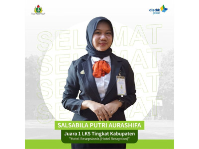 JUARA LKS TINGKAT KABUPATEN SUBANG - PERHOTELAN